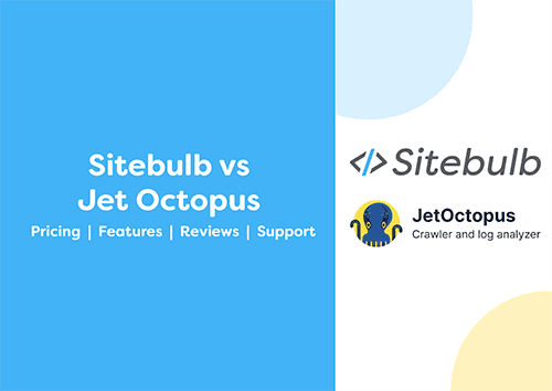 Sitebulb vs JetOctopus